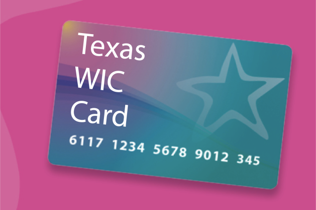Texas WIC Introduces New WIC Card | NET Health