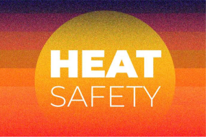 Heat Safety graphic featuring a bright sun and warm summer colors.